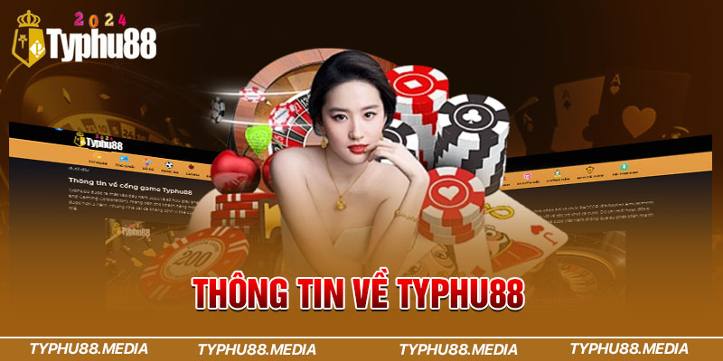 Thông tin về Typhu88